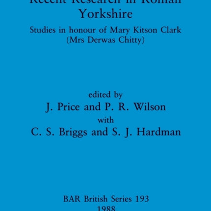 Recent Research in Roman Yorkshire