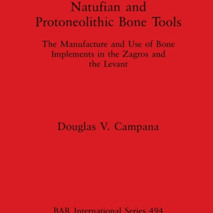 Natufian and Protoneolithic Bone Tools