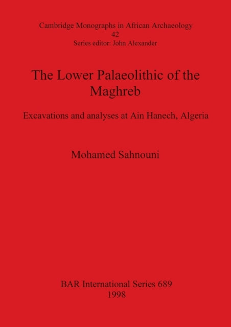 The Lower Palaeolithic of the Mahgreb