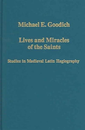 Lives and Miracles of the Saints