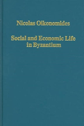 Social and Economic Life in Byzantium