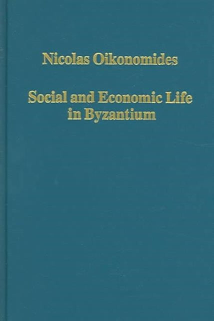 Social and Economic Life in Byzantium