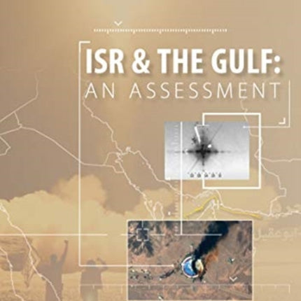 ISR and the Gulf An Assessment