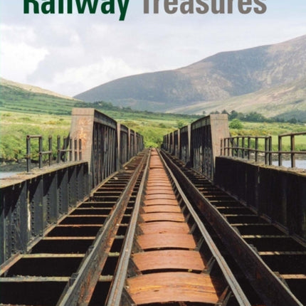 Britain's Lost Lines: Railway Treasures