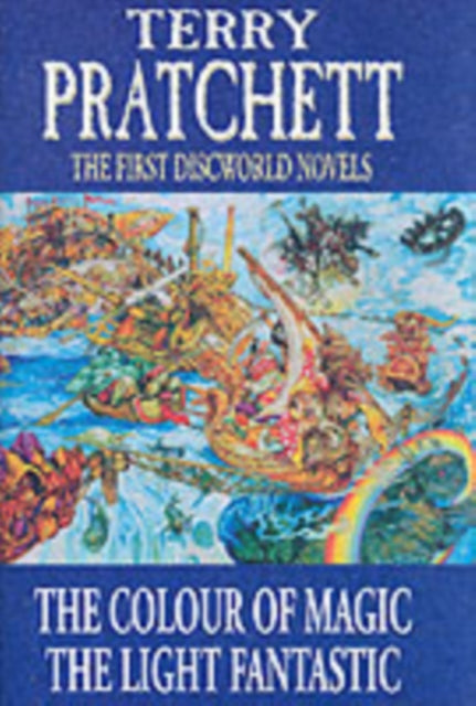 The First Discworld Novels: "Colour of Magic", "Light Fantastic"