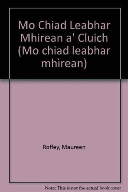 Mo Chiad Leabhar Mhirean a Cluich Mo chiad leabhar mhrean