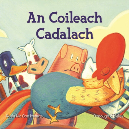 An Coileach Cadalach