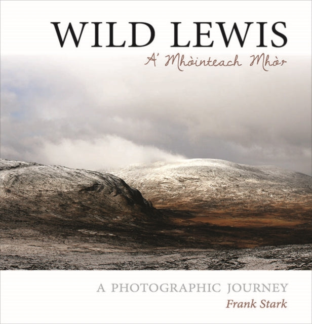 Wild Lewis: A' Mhointeach Mhor