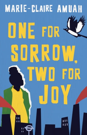 One for Sorrow, Two for Joy: Winner of the Diverse Book Award 2023