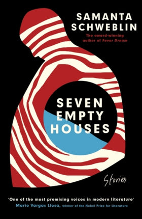 Seven Empty Houses: Winner of the National Book Award for Translated Literature, 2022