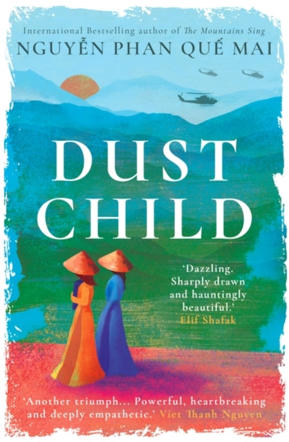 Dust Child: The International Bestseller