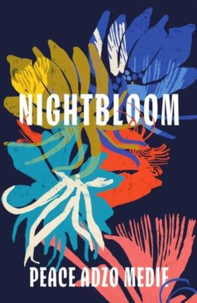 Nightbloom: From the author of His Only Wife