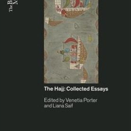 The Hajj: Collected Essays