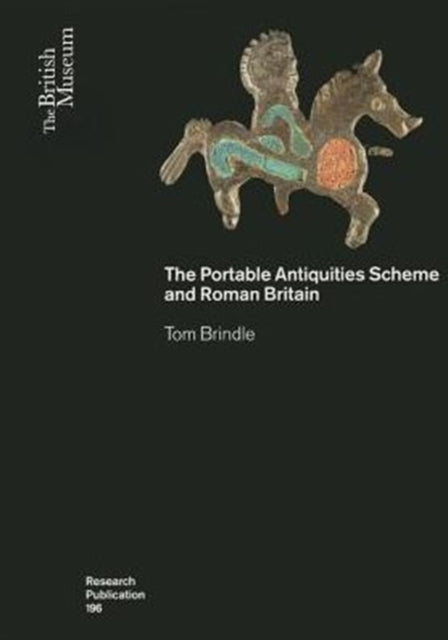 The Portable Antiquities Scheme and Roman Britain