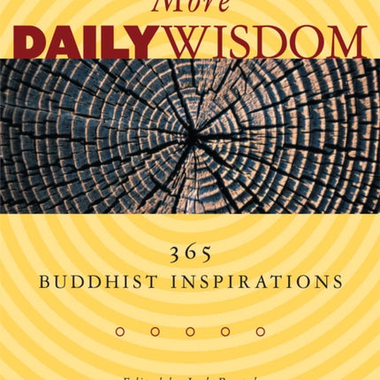 More Daily Wisdom: 365 Buddhist Inspirations