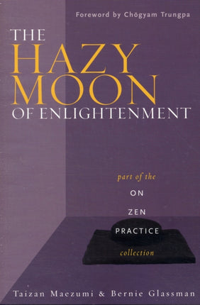 The Hazy Moon of Enlightenment