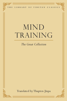 Mind Training: The Great Collection