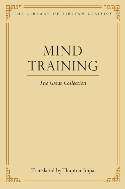 Mind Training: The Great Collection