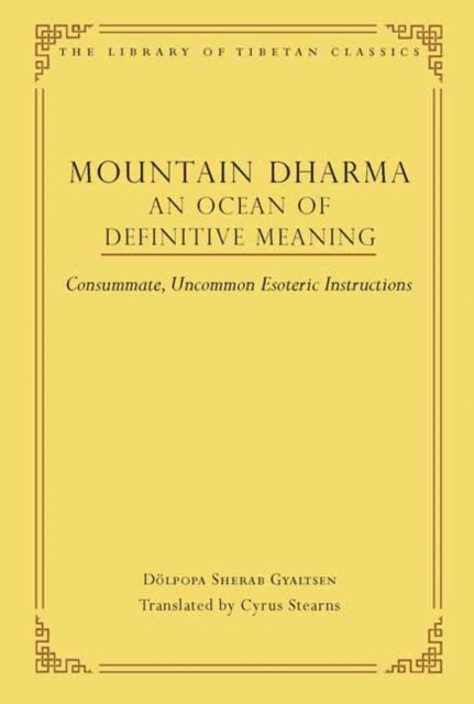 Mountain Dharma An Ocean of Definitive Meaning
