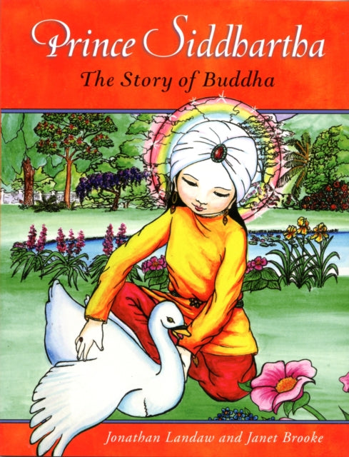 Prince Siddhartha: The Story of Buddha