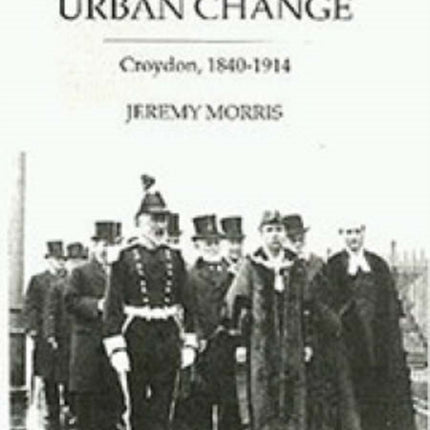 Religion and Urban Change  Croydon 18401914
