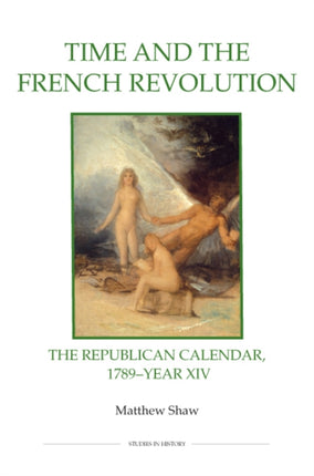 Time and the French Revolution  The Republican