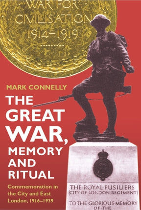 The Great War Memory and Ritual