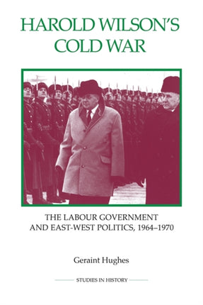 Harold Wilsons Cold War