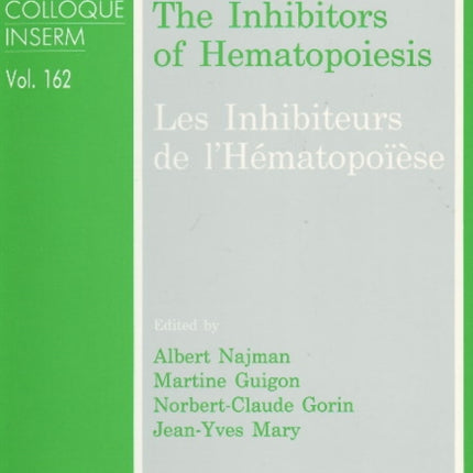 Inhibitors of Hematopoiesis