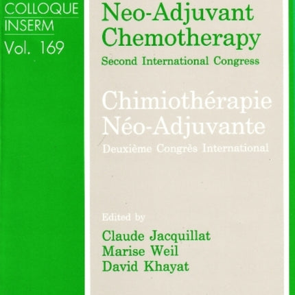 Neo-Adjuvant Chemotherapy: Second International Congress