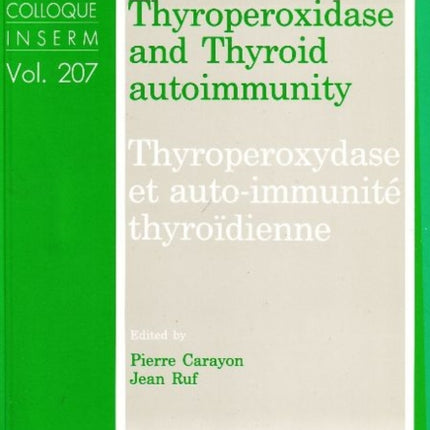 Thyroperoxidase & Thyroid Autoimmunity