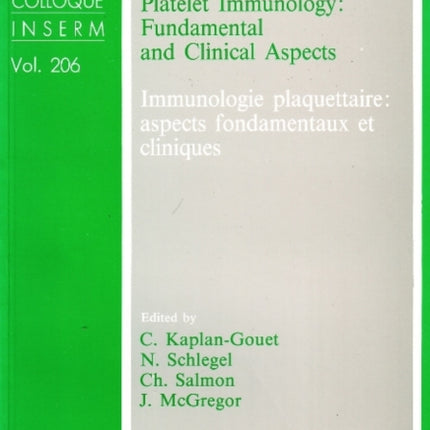 Platelet Immunology: Fundamental & Clinical Aspects