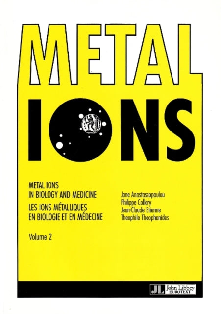 Metal Ions in Biology & Medicine: Volume 2