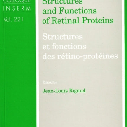 Structures & Functions of Retinal Proteins