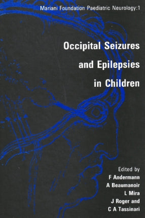 Occipital Seizures & Epilepsies in Children