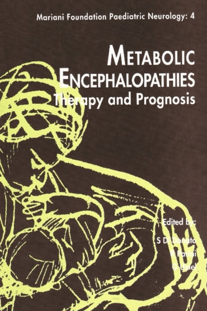 Metabolic Encephalopathies: Therapy & Prognosis