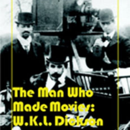 The Man Who Made Movies