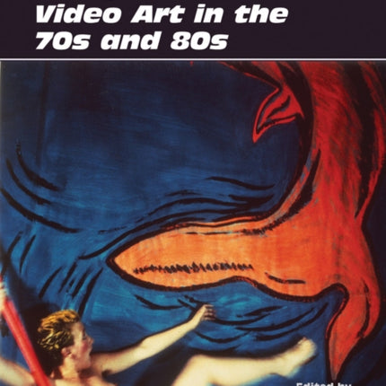 Ewva: European Women’s Video Art in the 70s and 80s