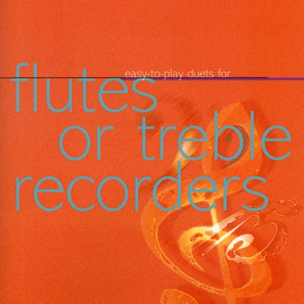 Tunes for Two Easy Duets for Flutes or Treble Recorders