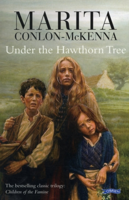 Under the Hawthorn Tree: Children of the Famine