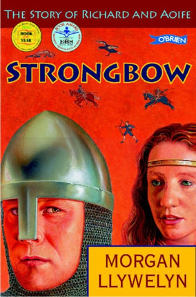 Strongbow: The Story of Richard and Aoife