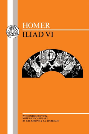 Homer Iliad VI Bk6 BCP Greek Texts