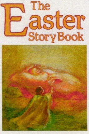 The Easter Story Book