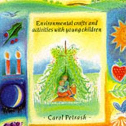 Earthwise: Environmental Crafts and Activities With Young Children