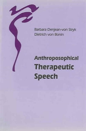 Anthroposophical Therapeutic Speech