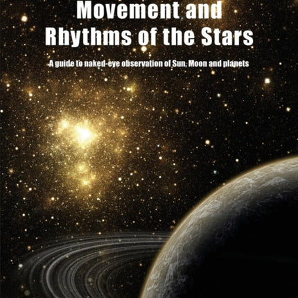 Movement and Rhythms of the Stars