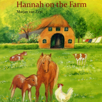 Hannah on the Farm