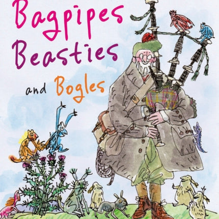 Bagpipes, Beasties and Bogles