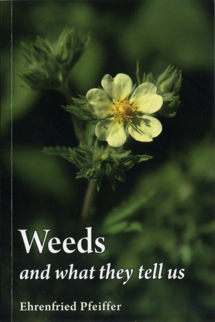 Weeds and What They Tell Us