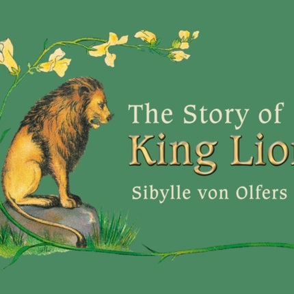 The Story of King Lion